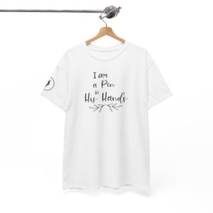 I Am a Pen in His Hands Tee